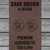 Dark Brown / Black Durra-Bull Premium Leatherette™ Sheets (12x24) - #LoneStar Adhesive#