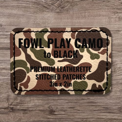 Fowl Play Camo / Black Premium Leatherette™ Stitched Patches - #LoneStar Adhesive#