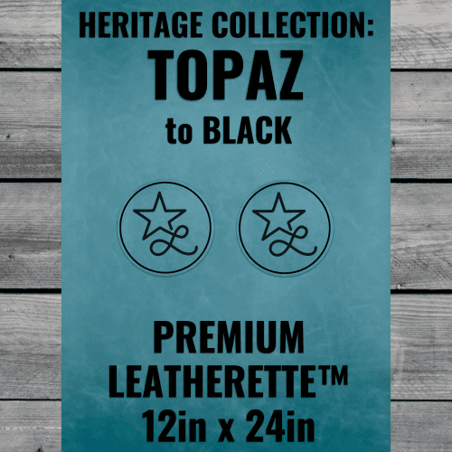 Heritage Collection: Topaz / Black Durra - Bull Premium Leatherette™ Sheets (12x24) - #LoneStar Adhesive#