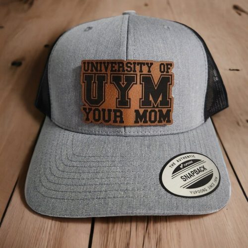 uym university of your mom leather patch trucker hat 106941