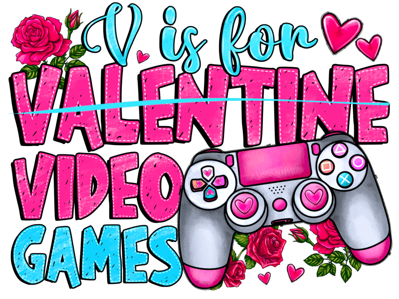 v is for valentine video games dtf transfer 654819